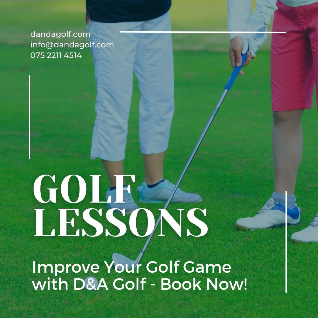 Improve Your Golf Game with D&A Golf - Book Now!